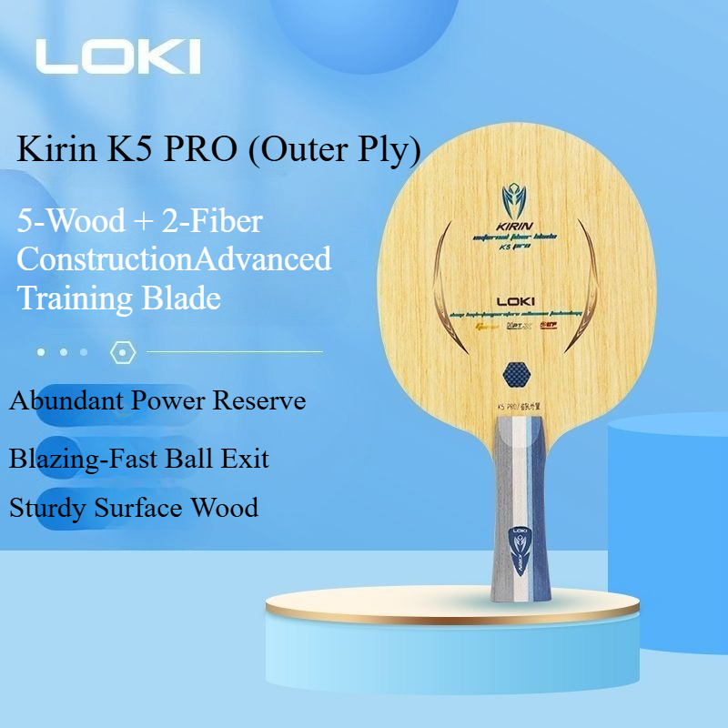 LOKI Kirin K5 PRO Лезвие для н – обзор и цена Table Tennis Loki